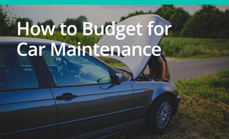 Budgeting for car maintenance and repairs